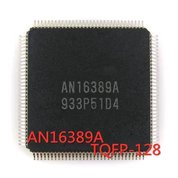 1 шт./ЛОТ AN16389A AN16389 микросхема плазменной буферной платы TQFP-128 SMD LCD, новая в наличии хорошего качества