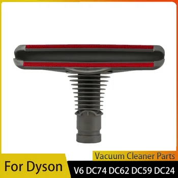 Для Dyson DC35 DC45 DC52 DC62 V6, насадка для пылесоса, насадка для щетки, матрас, инструмент, занавеска, Щетка для дивана, Запасные части